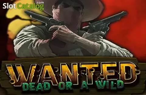 Wanted Dead or a Wild western shooter slot